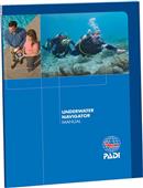 PADI Underwater Navigator Manual